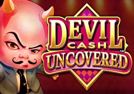Devil Cash Uncovered™ game screenshot